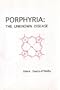 Porphyria: The Unknown Disease