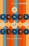 A bunch of fives : selected stories