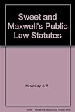 Sweet & Maxwell's public law statutes