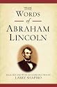 The Words of Abraham Lincoln (Newmarket "Words Of" Series)