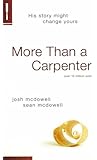 More Than a Carpenter