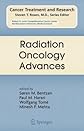 Radiation Oncology Advances (Cancer Treatment and Research)
