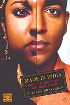 Made in India: Decolonizations, Queer Sexualities, Trans/National Projects (Comparative Feminist Studies)