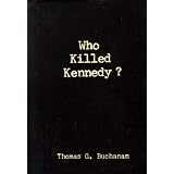 Who Killed Kennedy?
