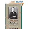 F. Scott Fitzgerald: A Life in Letters: A New Collection Edited and Annotated by Matthew J. Bruccoli