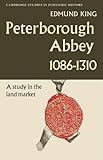 Peterborough Abbey 1086-1310 : a study in the land market