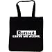Tote Bag : RETIRED: LEAVE ME ALONE.