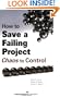 How to Save a Failing Project: Chaos to Control