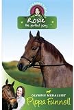 Tilly`s Pony Tails 3: Rosie: the Perfect Pony