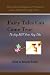 Fairy Tales Can Come True: The Very Best Erotic Fairy Tales (Volume 1)
