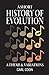 A Short History of Evolution