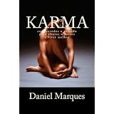 Karma: compreender o passado para alterar o futuro e viver melhor (Portuguese Edition)