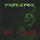 Born In Blood by Predator 【並行輸入品】