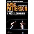 Il regista di inganni: Un caso di Alex Cross (La Gaja scienza)