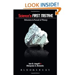 Science's First Mistake: Delusions in Pursuit of Theory
