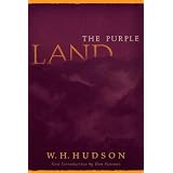 The Purple Land (Paperback)