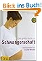 Das gro�e Buch zur Schwangerschaft