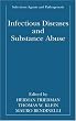 Infectious Diseases and Substance Abuse