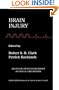 Brain Injury (Molecular & Cellular Biology of Critical Care Medicine)