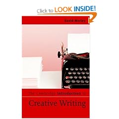 The Cambridge Introduction to Creative Writing (Cambridge Introductions to Literature)
