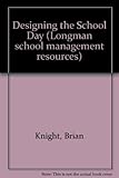 Designing the school day : a do-it-yourself manual