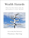 Wealth Hazards - Surviving the Recovery