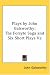 Book Plays by John Galsworthy: The Forsyte Saga and Six Short Plays V2