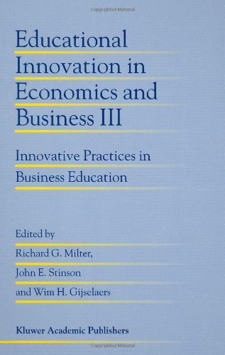 Educational Innovation in Economics and Business III: Innovative Practices in Business Education: 003