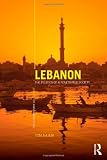 Lebanon: The Politics of a Penetrated Society (The Contemporary Middle East)