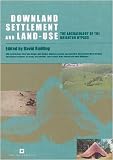 Downland settlement and land-use : the archaeology of the Brighton bypass