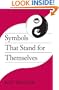 Symbols that Stand for Themselves