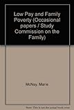 Low pay and family poverty