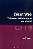 L'�crit Web : Traitement de l'information sur Internet