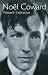 Present Indicative: The First Autobiography of Noel Coward (Biography and Autobiography)