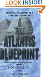 The Atlantis Blueprint: Unlocking the...