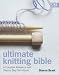 Batsford Books: Ultimate Knitting Bible