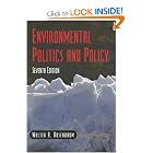 Environmental Politics and Policy, 7th Edition (Environmental Politics and Policy) by Walter A. Rosenbaum