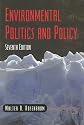 Environmental Politics and Policy, 7th Edition (Environmental Politics & Policy)