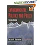 Environmental Politics and Policy, 7th Edition (Environmental Politics & Policy)