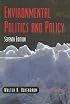 Environmental Politics and Policy, 7th Edition (Environmental Politics & Policy)