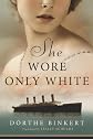 She Wore Only White