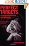 Perfect Targets: Asperger Syndrome and Bullying--Practical Solutions for Surviving the Social World
