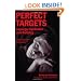 Perfect Targets: Asperger Syndrome and Bullying--Practical Solutions for Surviving the Social World