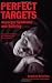 Perfect Targets: Asperger Syndrome and Bullying--Practical Solutions for Surviving the Social World by Rebekah Heinrichs, Brenda Smith Myles