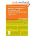 Business Intelligence - Grundlagen und praktische Anwendungen: Eine Einf�hrung in die IT-basierte Managementunterst�tzung