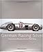 German Racing Silver: Drivers, Cars and Triumphs of German Motor Racing (Racing Colours)