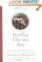 Nothing Like the Sun (Norton Paperback Fiction)