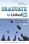 Graduate to LinkedIn: Jumpstart Your Career Network Now