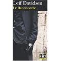 Le Danois serbe : Une enqu�te du commissaire Per Toftlund