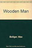 The wooden man : a story
